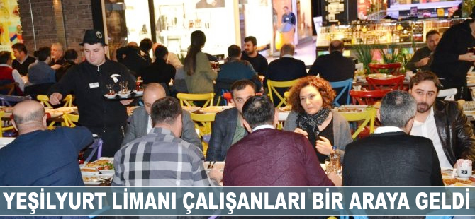 Yeşilyurt Limanı çalışanları bir araya geldi