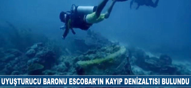 Uyuşturucu baronu Escobar'ın kayıp denizaltısı bulundu