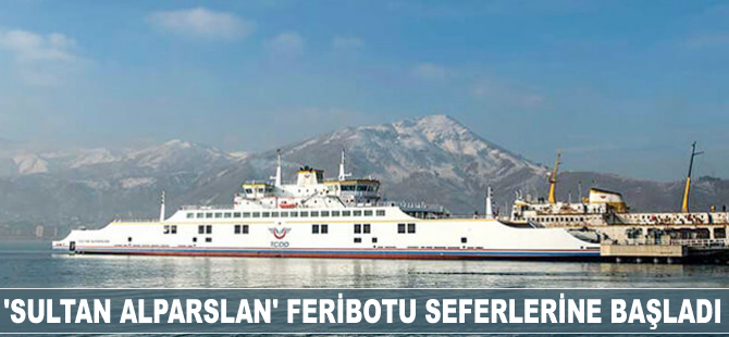 'Sultan Alparslan' feribotu seferlerine başladı
