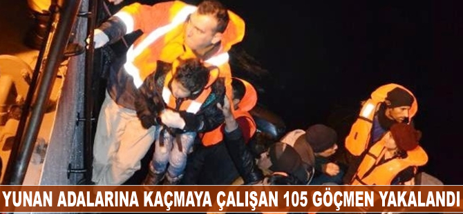 Yunan adalarına kaçmaya çalışan 105 göçmen yakalandı