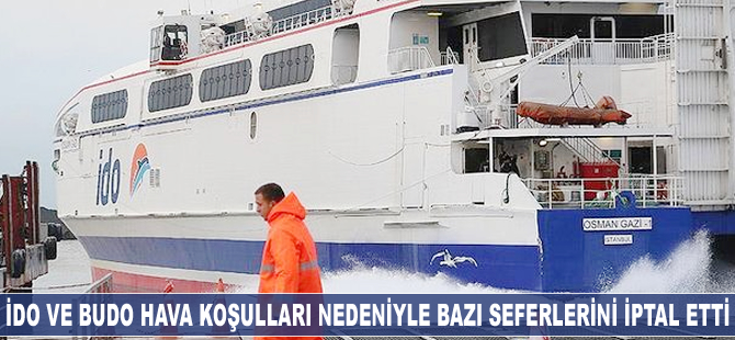 İDO ve BUDO bazı seferlerini iptal etti