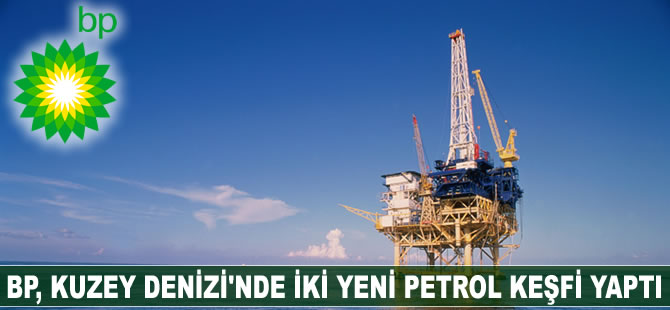 BP, Kuzey Denizi’nde iki yeni petrol keşfi yaptı