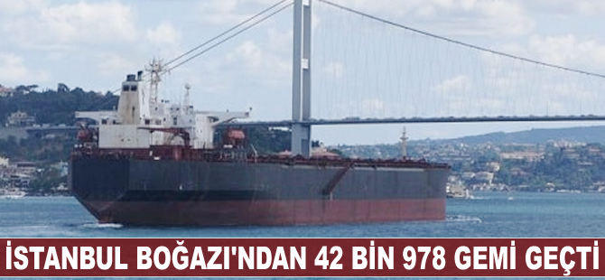 İstanbul Boğazı'ndan 42 bin 978 gemi geçti