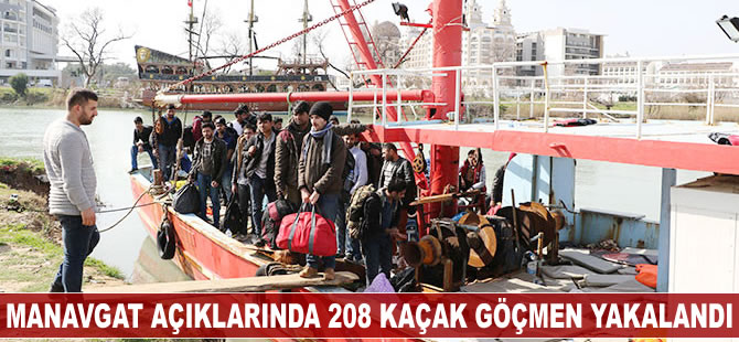 Manavgat açıklarında 208 kaçak göçmen yakalandı