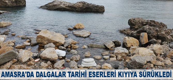 Amasra'da dalgalar tarihi eserleri kıyıya sürükledi