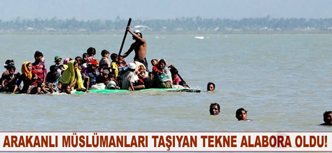 Arakanlı Müslümanları taşıyan tekne alabora oldu!