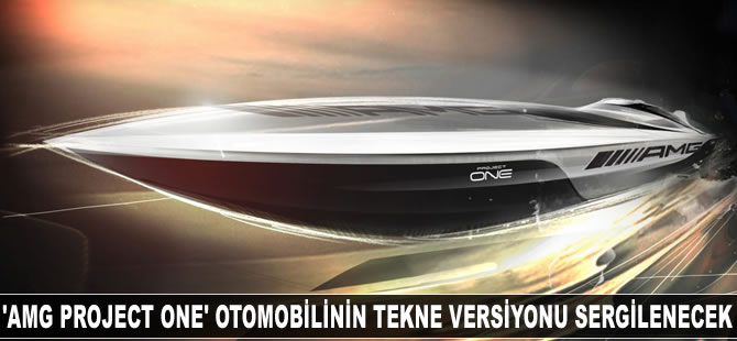 AMG Project One hiper otomobilinin tekne versiyonu sergilenecek