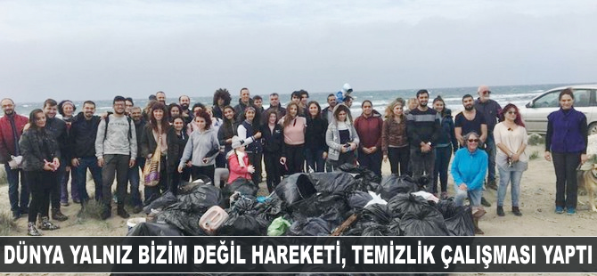 Dünya Yalnız Bizim Değil Hareketi, Akdeniz Köyü sahilinde temizlik yaptı