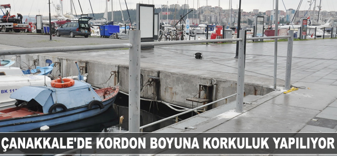 Çanakkale'de kordon boyuna korkuluk yapılıyor