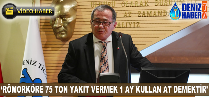 Arif Ertik: Römorköre 75 ton yakıt vermek 30 gün kullan sonra at demektir