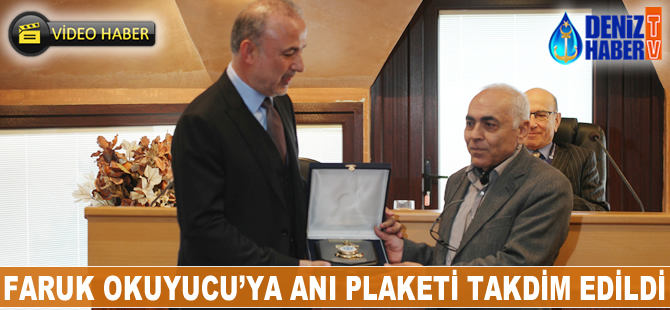 Faruk Okuyucu'ya 'Anı Plaketi' takdim edildi