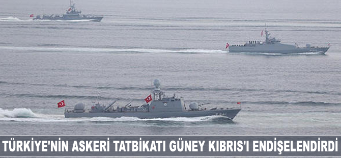 Türkiye'nin askeri tatbikatı Güney Kıbrıs'ı endişelendirdi