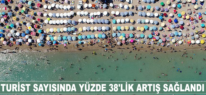2018'in ilk ayında turist sayısında yüzde 38'lik artış sağlandı