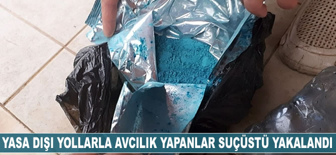 Yasa dışı yollarla avcılık yapanlar suçüstü yakalandı