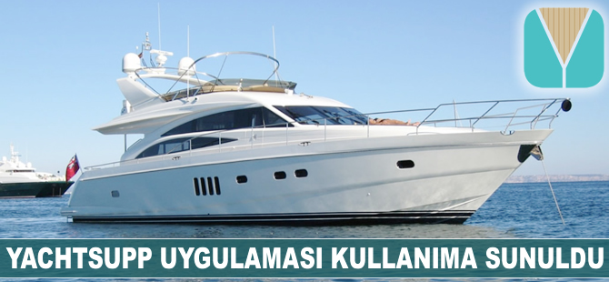 Yatçılık dünyasının uygulaması Yachtsupp indirilmeye sunuldu