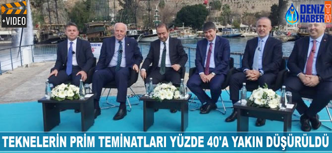 Teknelerin prim teminatları yaklaşık yüzde 40’a düşürüldü