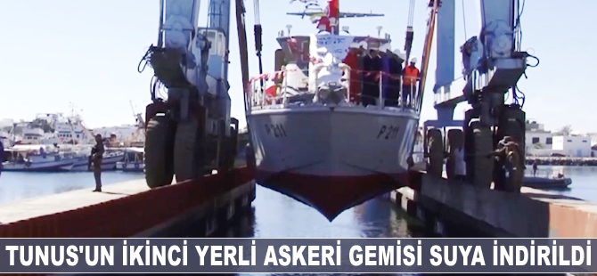 Tunus'un ikinci yerli askeri gemisi suya indirildi