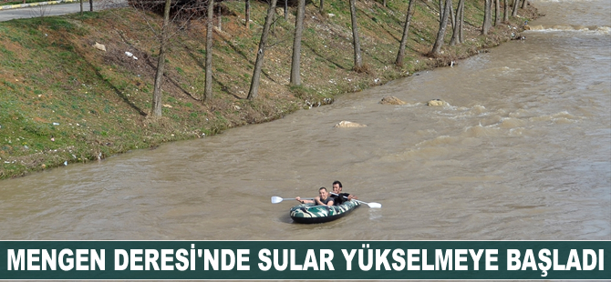 Mengen Deresi'nde sular yükselmeye başladı