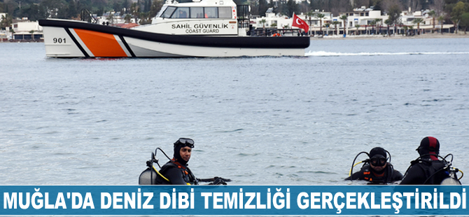 Muğla'da deniz dibi temizliği yapıldı