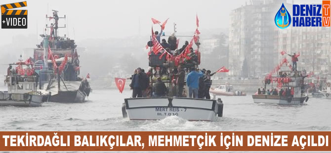 Tekirdağlı balıkçılar, Mehmetçik için denize açıldı