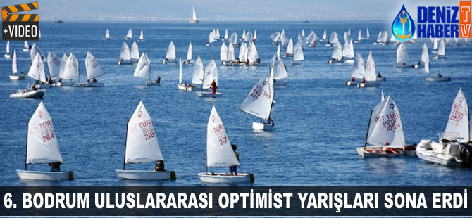 6. Bodrum Uluslararası Optimist Yarışları sona erdi