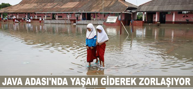 Java Adası'nda yaşam giderek zorlaşıyor