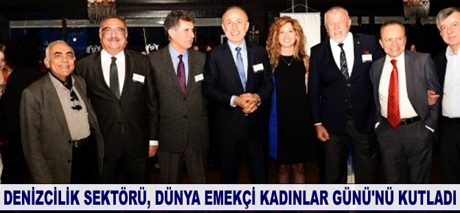 Denizcilik sektörü, Dünya Emekçi Kadınlar Günü'nü kutladı