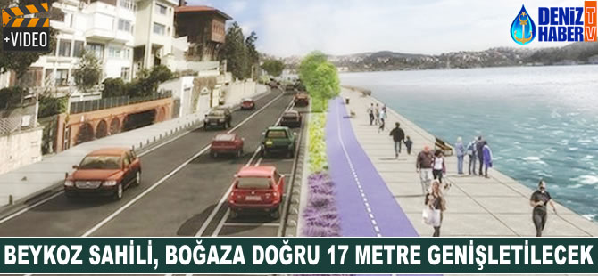 Beykoz Sahili, boğaza doğru 17 metre genişletilecek