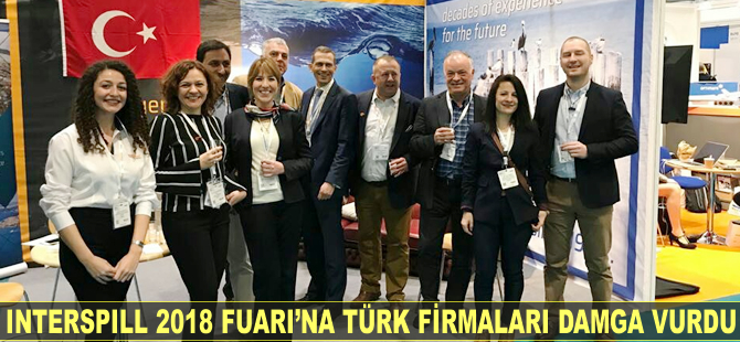 Türk firmaları, Interspill Fuarı’na çıkarma yaptı