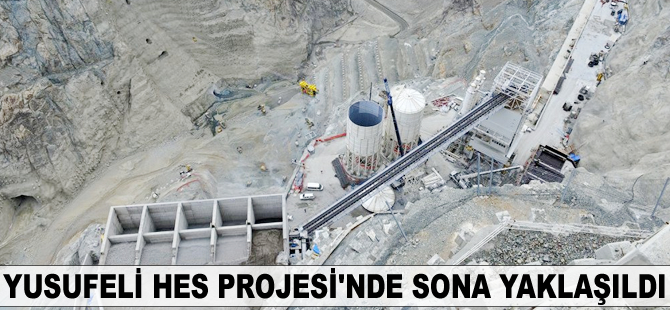Yusufeli HES Projesi'nde sona yaklaşıldı