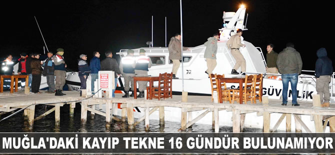 Muğla'daki kayıp tekne 16 gündür bulunamıyor