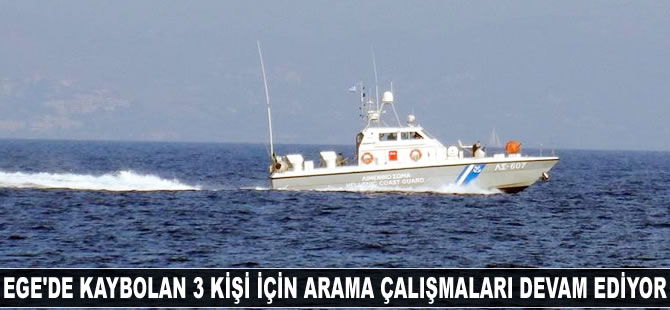 Ege'de kaybolan 3 kişi için arama çalışmaları devam ediyor