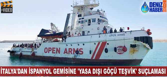 İtalya'dan İspanyol STK gemisine 'yasa dışı göçü teşvik' suçlaması