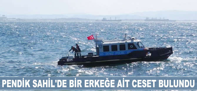 Pendik Sahil'de bir erkeğe ait ceset bulundu