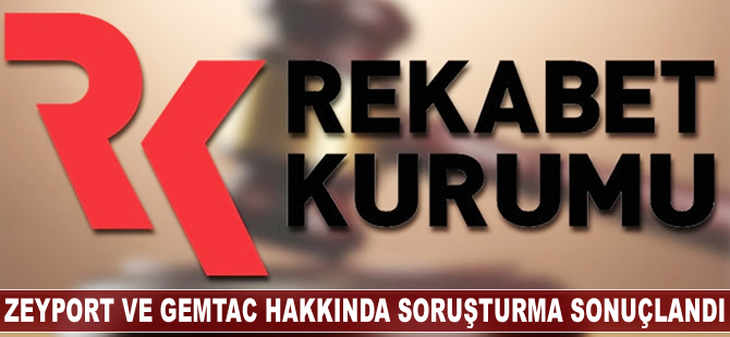 Zeyport ve GEMTAC hakkında yürütülen soruşturma sonuçlandı
