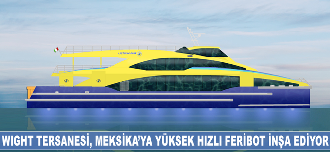 Wight Tersanesi, Meksika'ya yüksek hızlı feribot inşa ediyor