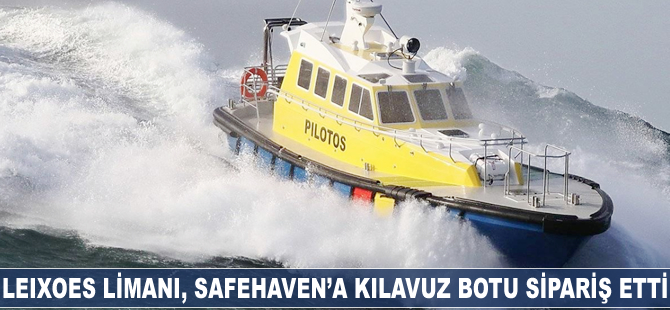 Leixoes Limanı, Safehaven'a kılavuz botu sipariş etti