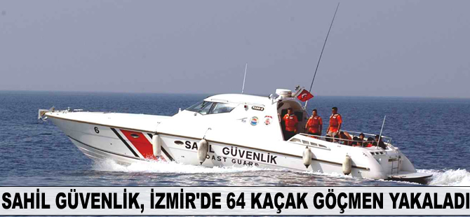 Sahil Güvenlik, İzmir’de 64 kaçak göçmen yakaladı