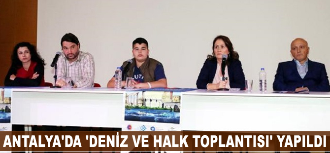 Antalya'da 'Deniz ve Halk Sağlığı Toplantısı' yapıldı