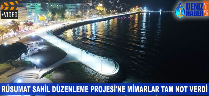 Rüsumat Sahil Düzenleme Projesi'ne mimarlar tam not verdi