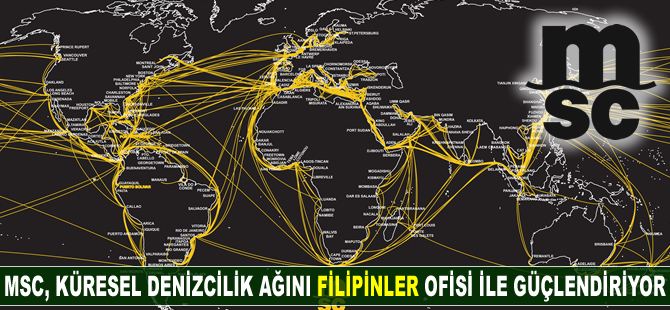 MSC, küresel denizcilik ağını Filipinler ofisi ile güçlendiriyor