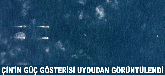 Çin’in güç gösterisi uydudan görüntülendi