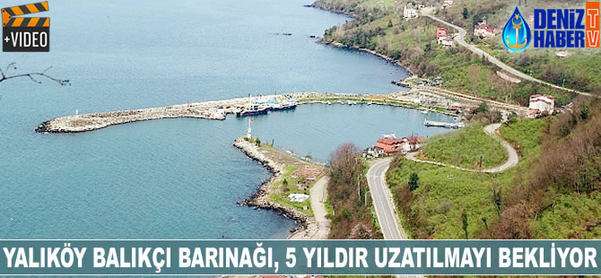 Yalıköy Balıkçı Barınağı, 5 yıldır uzatılmayı bekliyor
