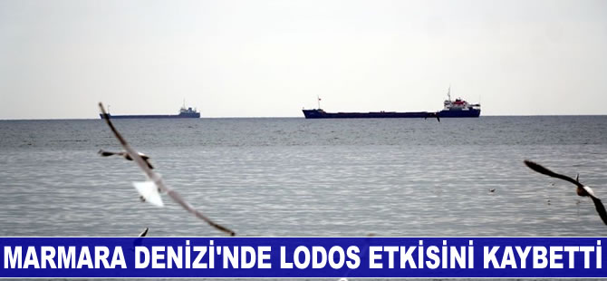 Marmara'da lodos etkisini kaybetti