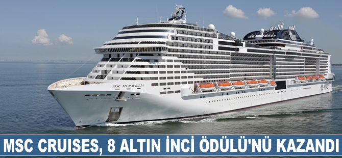 MSC Cruises, 8 Altın İnci Ödülü'nü kazandı