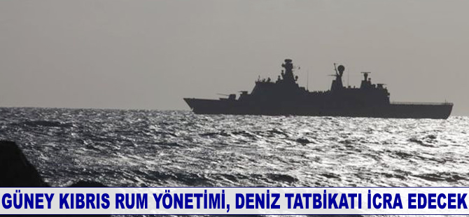 Güney Kıbrıs Rum Yönetimi, deniz tatbikatı icra edecek