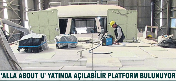 'Alla About U' yatında açılabilir platform bulunuyor