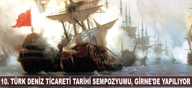 10. Türk Deniz Ticareti Tarihi Sempozyumu, Girne'de yapılıyor