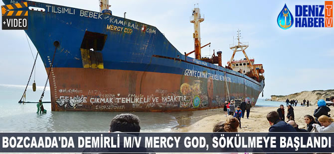 M/V Mercy God, sökülmeye başlandı
