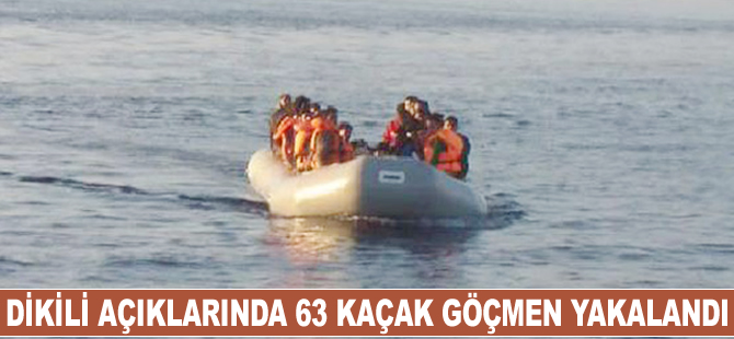 Dikili açıklarında 63 kaçak göçmen yakalandı